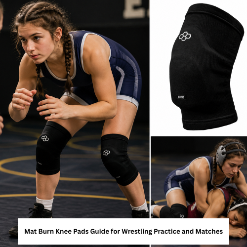 Mat Burn Knee Pads Guide for Wrestling Practice and Matches